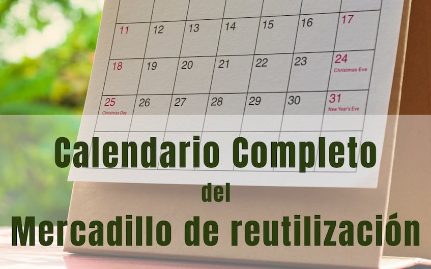 Calendario completo del mercadillo de reutilización